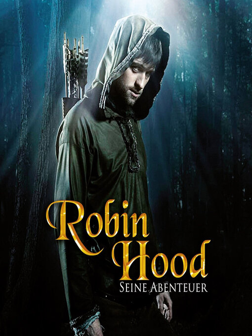 Title details for Robin Hood--seine Abenteuer by Robin Hood - Wait list